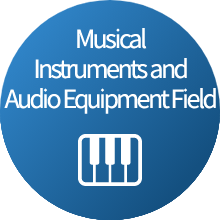 Musical Instruments and Audio Equipment Field